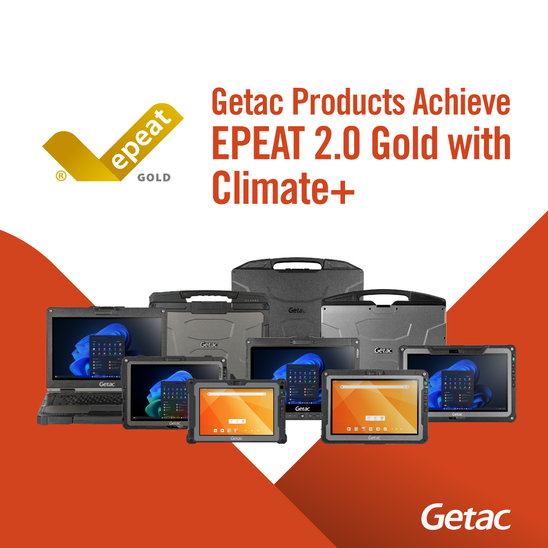 Recognizing its leadership in sustainable engineering, Getac joins the EPEAT 2.0 Launch Partner Program after surpassing the new sustainability standard's rigorous requirements